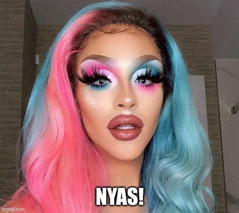 ariel versace nyass|NYASS!!!!..NOT: Which catchphrases some queens tried to .